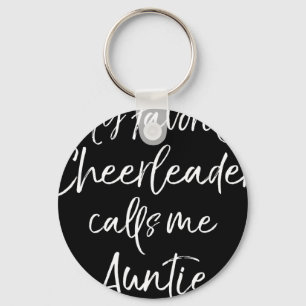 My Favourite Cheerleader Calls Me Auntie Group Che Key Ring