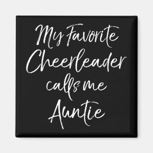My Favourite Cheerleader Calls Me Auntie Group Che Magnet