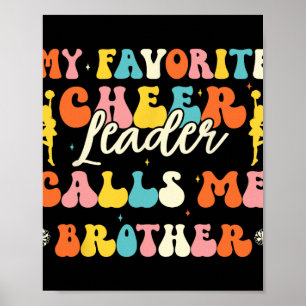 My Favourite Cheerleader Calls Me Brother Cheerlea Poster