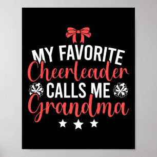 My Favourite Cheerleader Calls Me Cheer Grandma Poster