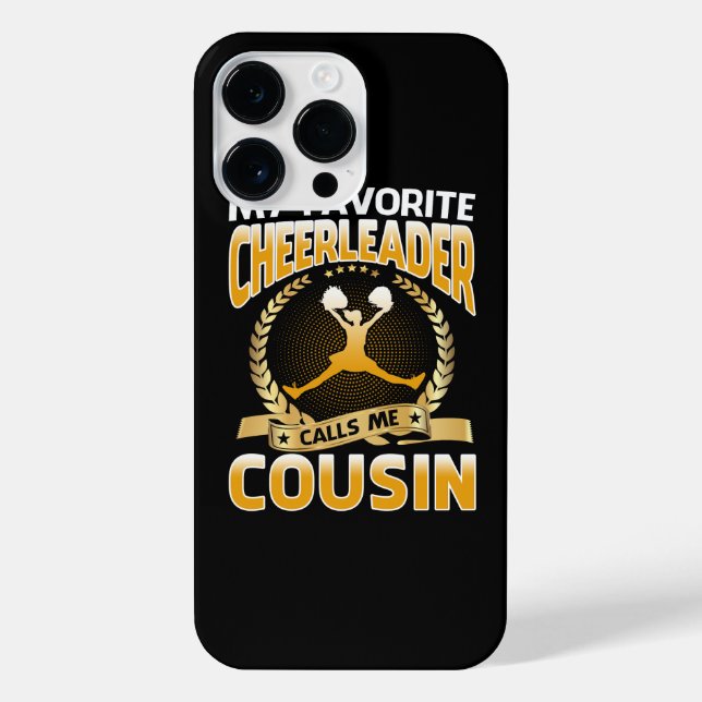 My Favourite Cheerleader Calls Me Cousin Cheerlead iPhone Case (Back)