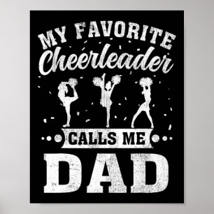 My Favourite Cheerleader Calls Me Dad Father's Day Poster