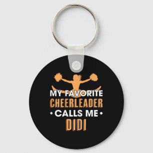 My Favourite Cheerleader Calls Me Didi Cheerleadin Key Ring