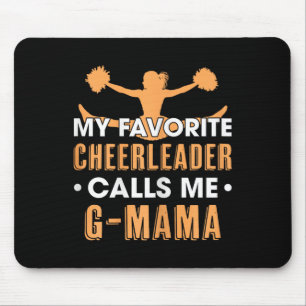 My Favourite Cheerleader Calls Me G Mama Cheerlead Mouse Pad