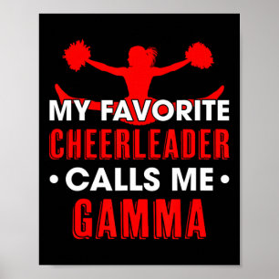 My Favourite Cheerleader Calls Me Gamma Cheerleadi Poster