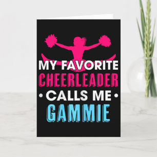 My Favourite Cheerleader Calls Me Gammie Cheerlead Card