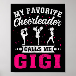 My Favourite Cheerleader Calls Me Gigi Mother's Da Poster