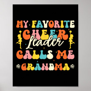 My Favourite Cheerleader Calls Me Grandma Cheerlea Poster