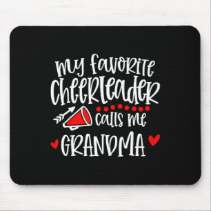 My Favourite Cheerleader Calls Me Grandma Funny Ch Mouse Pad