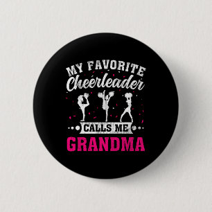 My Favourite Cheerleader Calls Me Grandma Mother's 6 Cm Round Badge
