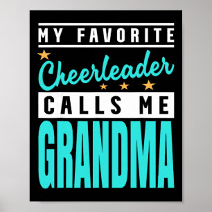 My Favourite Cheerleader Calls Me Grandma Poster