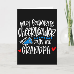 My Favourite Cheerleader Calls Me Grandpa Funny Ch Card