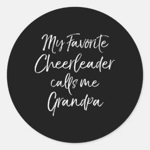 My Favourite Cheerleader Calls Me Grandpa Group Ch Classic Round Sticker