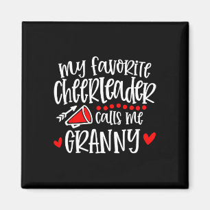 My Favourite Cheerleader Calls Me Granny Funny Che Magnet