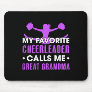 My Favourite Cheerleader Calls Me Great Grandma Ch Mouse Pad