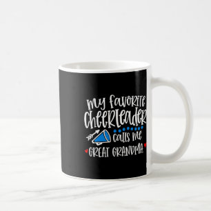 My Favourite Cheerleader Calls Me Great Grandma Fu Coffee Mug