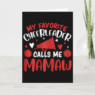My Favourite Cheerleader Calls Me Mamaw Cheerleadi Card
