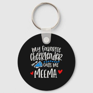 My Favourite Cheerleader Calls Me Meema Funny Chee Key Ring