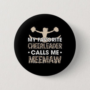 My Favourite Cheerleader Calls Me Meemaw Cheerlead 6 Cm Round Badge
