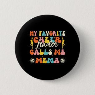 My Favourite Cheerleader Calls Me Mema Cheerleadin 6 Cm Round Badge