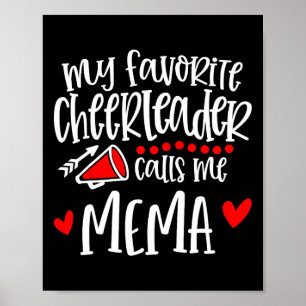My Favourite Cheerleader Calls Me Mema Funny Cheer Poster