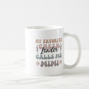 My Favourite Cheerleader Calls Me Mimi Cheerleadin Coffee Mug