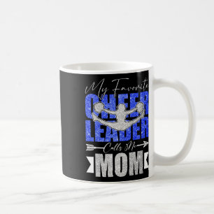 My Favourite Cheerleader Calls Me Mum Cheer Mum Mo Coffee Mug