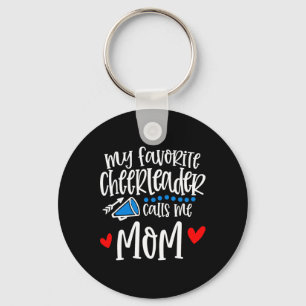 My Favourite Cheerleader Calls Me Mum Funny Cheerl Key Ring