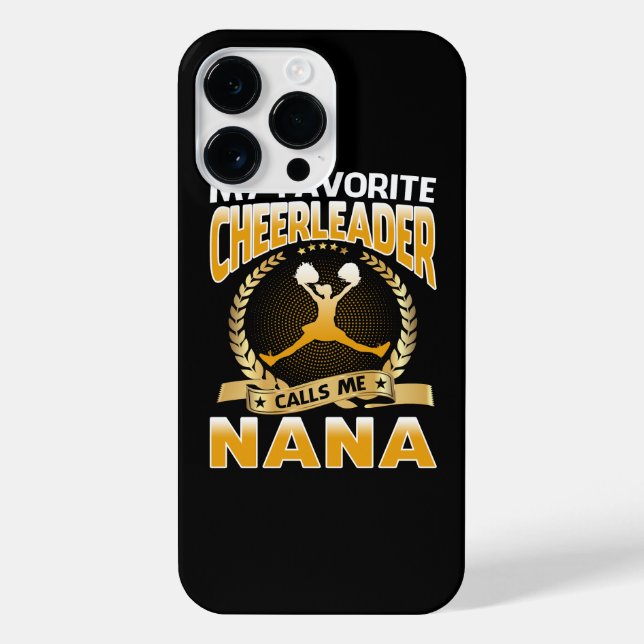 My Favourite Cheerleader Calls Me Nana Cheerleadin iPhone Case (Back)