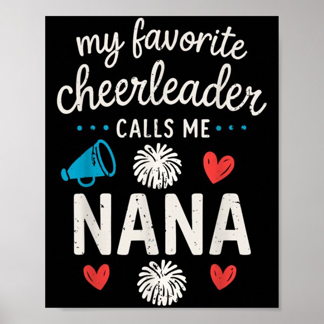My Favourite Cheerleader Calls Me Nana Grandma Che Poster (Front)