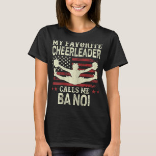 My Favourite Cheerleader Calls Me Noi Us Flag Patr T-Shirt