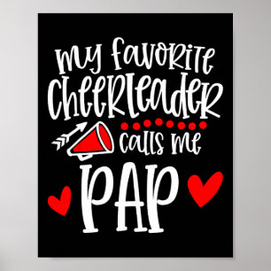 My Favourite Cheerleader Calls Me Pap Funny Cheerl Poster