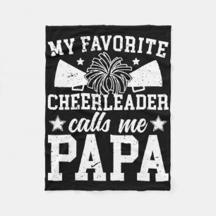 My Favourite Cheerleader Calls Me Papa Cheer Papa Fleece Blanket
