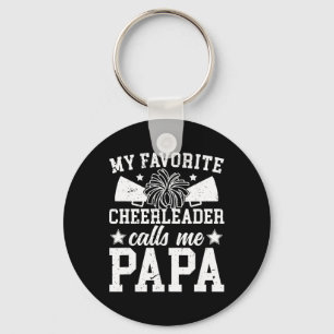 My Favourite Cheerleader Calls Me Papa Cheer Papa  Key Ring