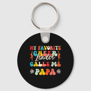 My Favourite Cheerleader Calls Me Papa Cheerleadin Key Ring