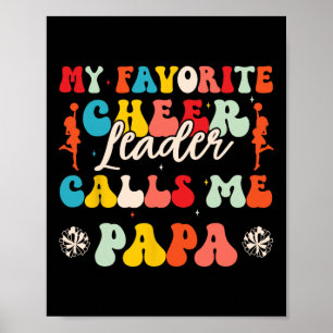 My Favourite Cheerleader Calls Me Papa Cheerleadin Poster