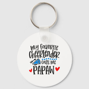 My Favourite Cheerleader Calls Me Papaw Funny Chee Key Ring