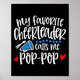 My Favourite Cheerleader Calls Me Pop-pop Funny Ch Poster