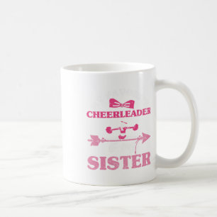 My Favourite Cheerleader Is My Sister Cheerleading Coffee Mug
