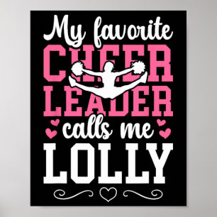 My Favourite Cheerleader Lolly Cheer Lolly Grandma Poster