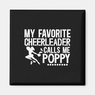 My Favourite Cheerleader Poppy Cheer Poppy Grandpa Magnet
