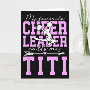 My Favourite Cheerleader Titi Cheer Titi Aunt Card