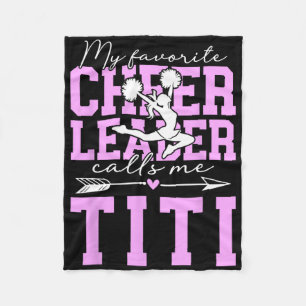 My Favourite Cheerleader Titi Cheer Titi Aunt  Fleece Blanket