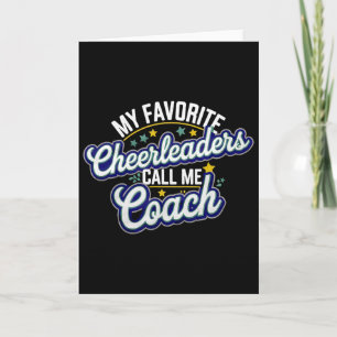 My Favourite Cheerleaders Call Me Coach Team Mento Card