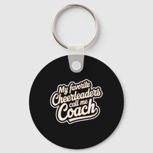My Favourite Cheerleaders Call Me Coach Team Mento Key Ring