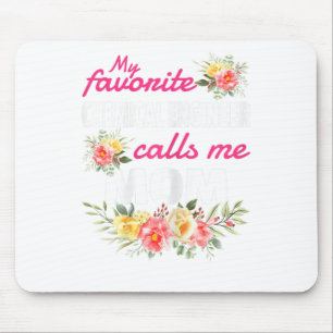 My Favourite Chemical Engineer Calls Me Mum Mouse Pad