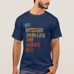 My Favourite Child Vintage Mum Mother In Law T-Shirt