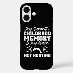 My favourite childhood memory - Sarcastic Quote iPhone 16 Case
