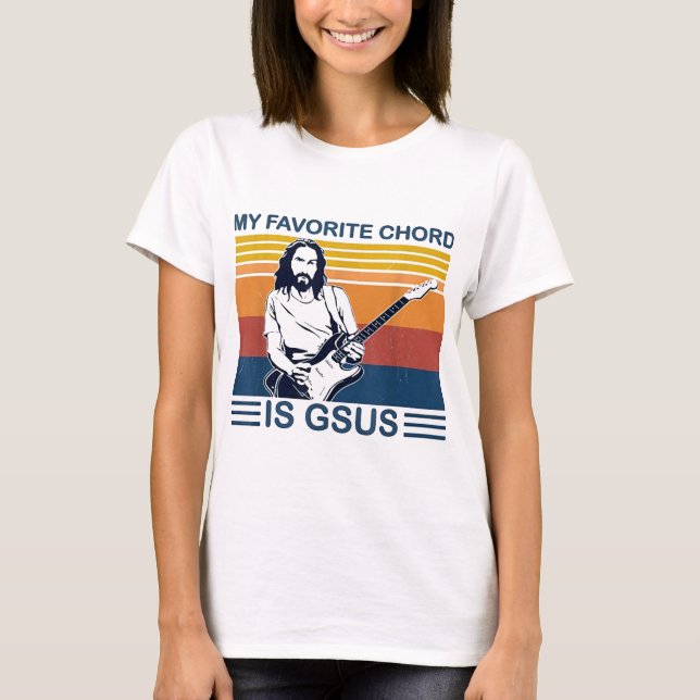 My Favourite Chord Is Gsus Jesus Play Guitar Retro T-Shirt (Front)