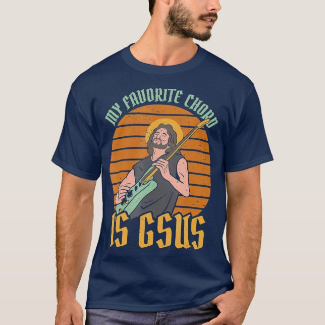 My Favourite Chord Is Gsus Jesus Rock EGuitare T-Shirt (Front)